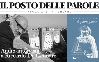 Audio-intervista a Riccardo De Gennaro su «Il Posto delle Parole»